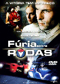 FÚRIA SOBRE RODAS