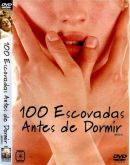 100 Escovadas Antes de Dormir