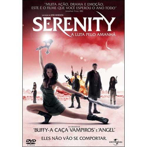 SERENITY,  A LUTA PELO AMANHA