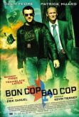 BOM COP, BAD COP